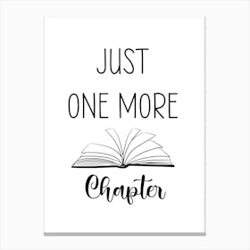 Just One More Chapter Canvas Print