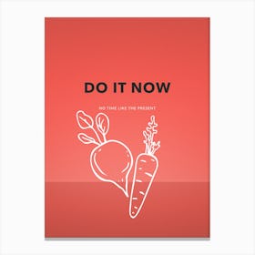 Do It Now Vertical Composition 1 Canvas Print