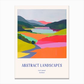 Colourful Abstract Loch Lomond Scotland 3 Poster Blue Canvas Print