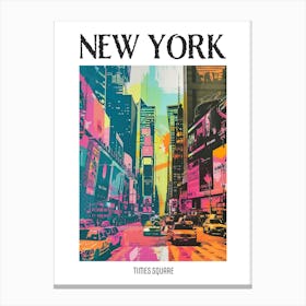 Times Square New York Colourful Silkscreen Illustration 4 Poster Canvas Print