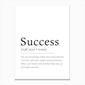 Success Definition Inspirational Quote Canvas Print