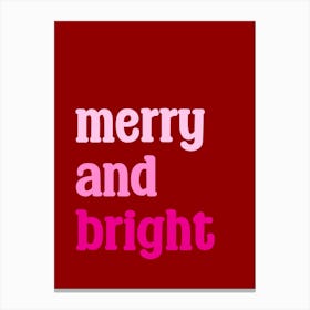 Merry And Bright Christmas Typography Red and Pink Canvas Print