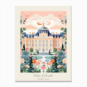 Palace Of Versailles   Versailles, France   Cute Botanical Illustration Travel 3 Poster Canvas Print
