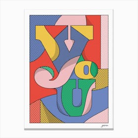 The You Canvas Print