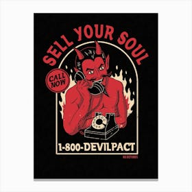Sell Your Soul Canvas Print