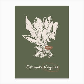 Eat More Veggies Canvas Print