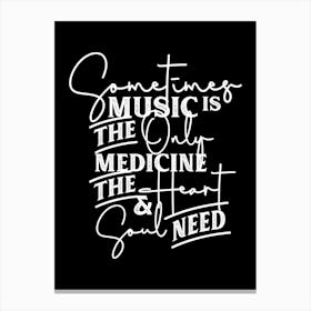 Black White Musician Quotes Canvas Print