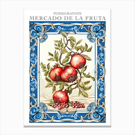 Mercado De La Fruta Pomegranate Illustration 6 Poster Canvas Print