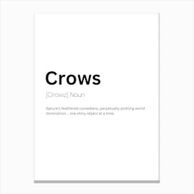 Crows Definition Meaning Canvas Print