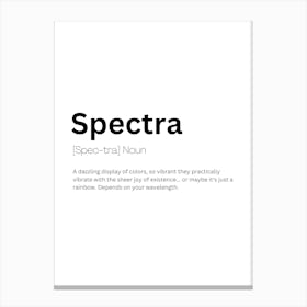 Spectra Definition Meaning Canvas Print