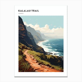 Kalalau Trail Hawaii 2 Hiking Trail Landscape Poster Canvas Print