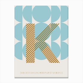 K Typeface Alphabet Canvas Print