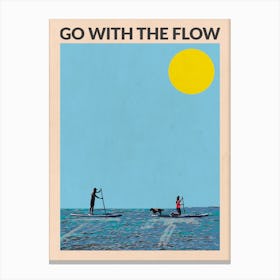 Go With The Flow Canvas Print