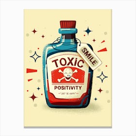 Toxic Positivity Canvas Print