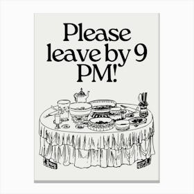 Please leave by 9 p.m! Neutral wall art Toile