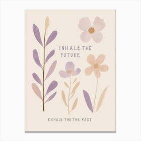 Inhale The Future Canvas Print