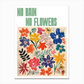 No Rain No Flowers Poster Summer Flowers Painting Matisse Style 9 Canvas Print