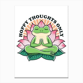 Happy Thoughts Only - Frog  Canvas Print