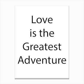 Love And Relationship Quote 14 Canvas Print