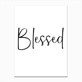 Blessed Canvas Print