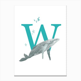 W For Whale Canvas Print