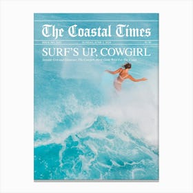 Surfs Up Cowgirl Newspaper - White Text Canvas Print