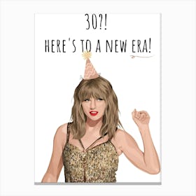 Taylor Swift Here's To A New Era Canvas Print