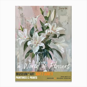A World Of Flowers, Van Gogh Exhibition Lilies 4 Canvas Print