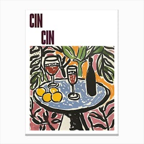 Cin Cin Poster Wine With Friends Matisse Style 10 Canvas Print