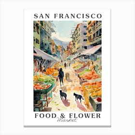 Food Market With Cats In San Francisco 2 Poster Canvas Print