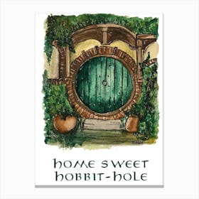 Home Sweet Hobbit Hole Canvas Print