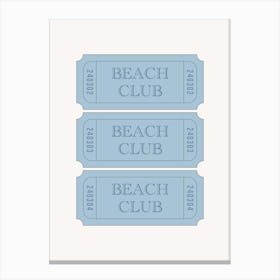 Beach Club Ticket - Blue Canvas Print