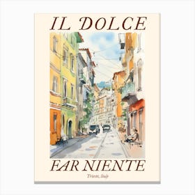 Il Dolce Far Niente Trieste, Italy Watercolour Streets 1 Poster Canvas Print