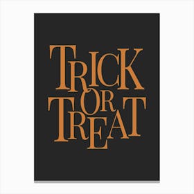 Modern Trick Or Treat Typography - Orange & Black Canvas Print