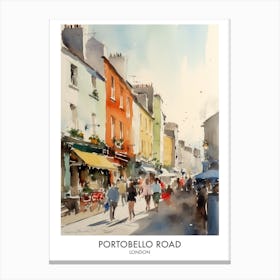 Portobello Road 1 Watercolour Travel Poster Canvas Print
