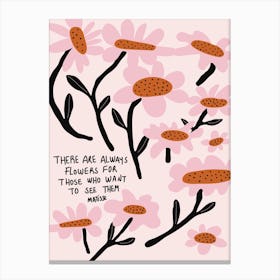 Always Flowers Pink Canvas Print