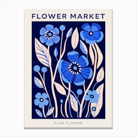 Blue Flower Market Poster Flax Flower Market Poster 3 Canvas Print