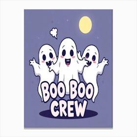 Boo Boo Crew 6 Canvas Print