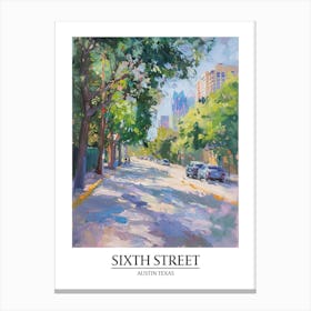 Sixth Street Austin Texas Oil Painting 1 Poster Canvas Print