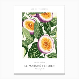 Passionfruit Le Marche Fermier Poster 1 Canvas Print