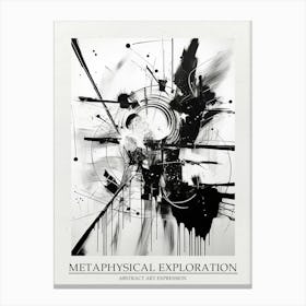 Metaphysical Exploration Abstract Black And White 6 Poster Canvas Print