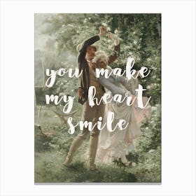 You Make My Heart Smile Canvas Print