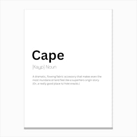 Cape Definition Meaning Canvas Print