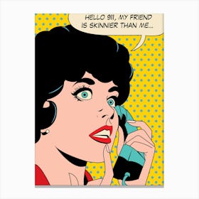 Pop Art Girl On Emergency Diet, Talking On A Phone Canvas Print