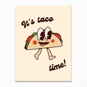 It'S Taco Time Retro Cartoon Canvas Print