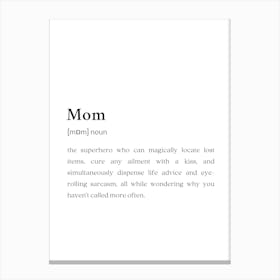 Mom Funny Definition Canvas Print