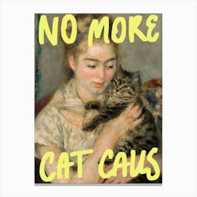 Vintage Painting with Feminist Typography »No More Cat Calls Canvas Print