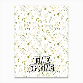 Time Spring Canvas Print