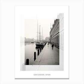 Poster Of Santander, Spain, Black And White Old Photo 1 Canvas Print