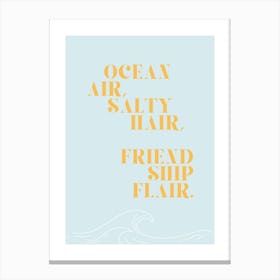 Ocean air, salty flair Canvas Print